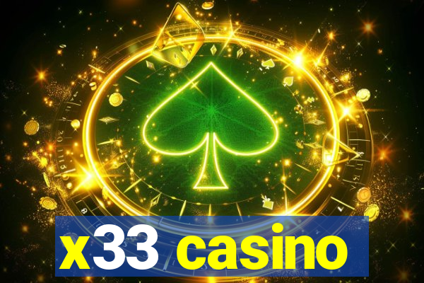 x33 casino